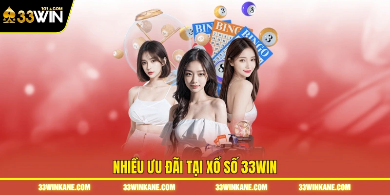 Nhiều ưu đãi tại xổ số 33WIN