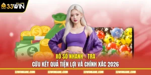Xổ Số Nhanh - Tra Cứu Kết Quả Tiện Lợi Và Chính Xác 2026